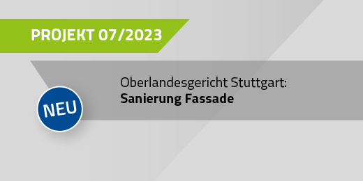 07/2023 Sanierung Fassade | Oberlandesgericht Stuttgart