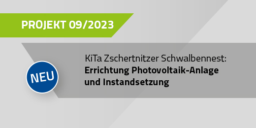 09/2023 Errichtung Photovoltaikanlage | KiTa Zschertnitzer Schwalbennest